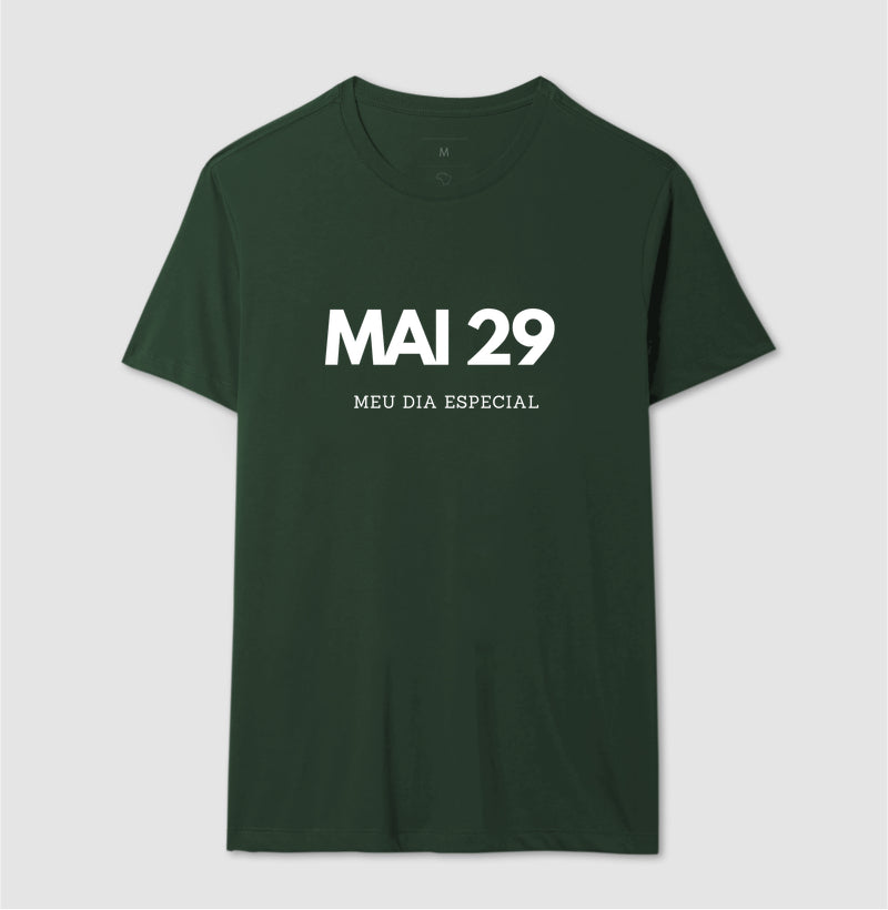 Camiseta 29 de Maio Meu Dia Especial