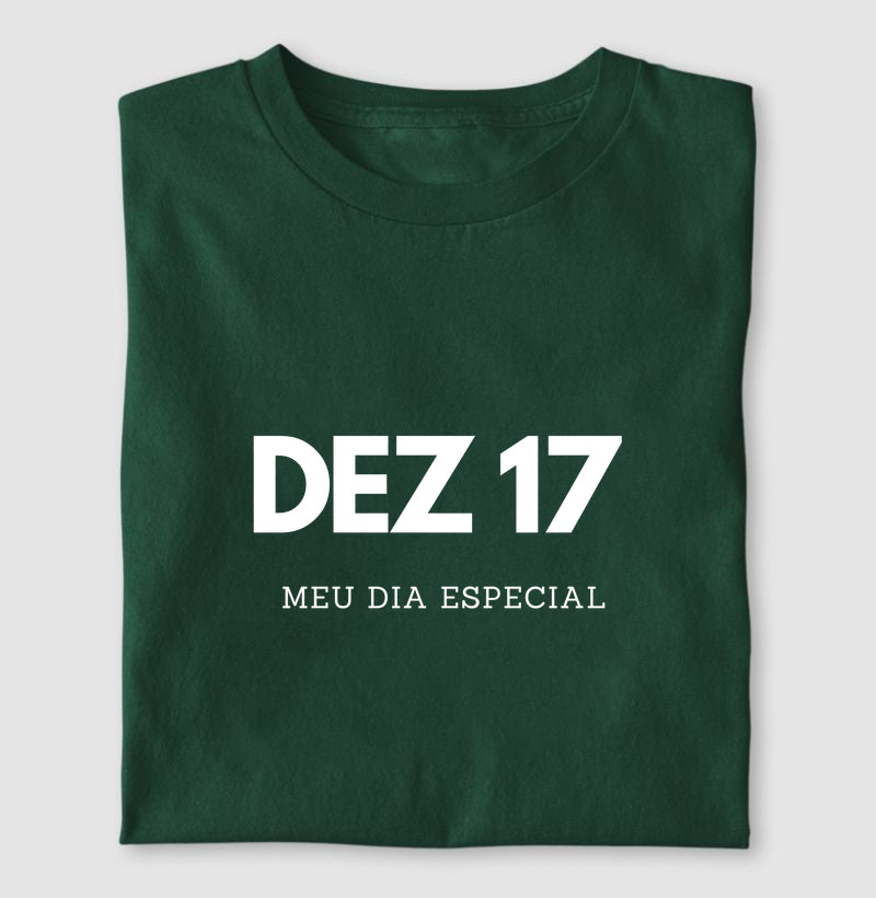 Camiseta 17 de Dezembro Meu Dia Especial