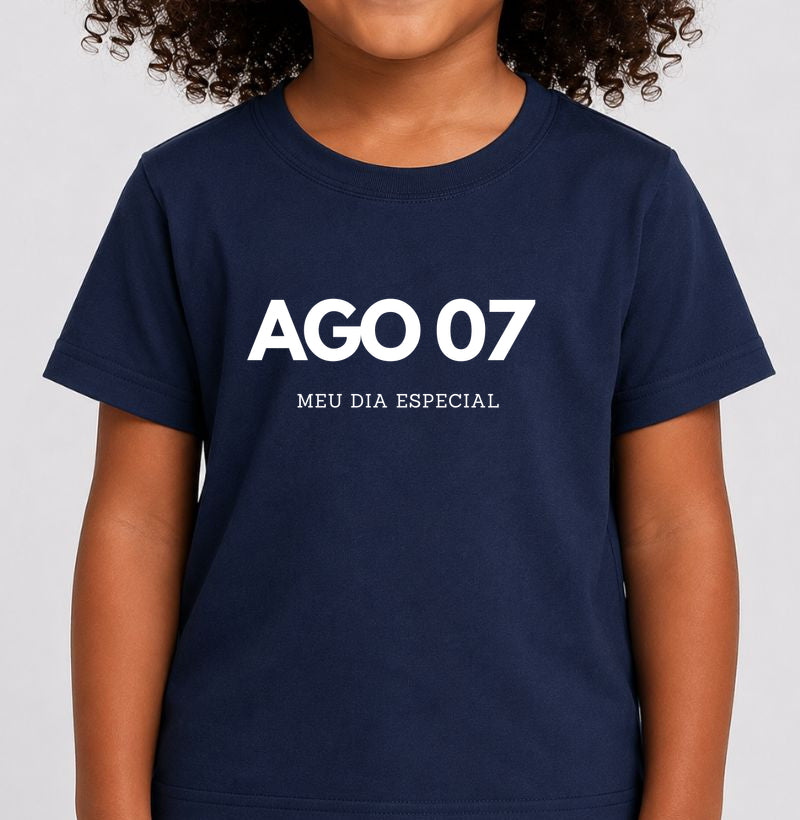 Camiseta Infantil 07 de Agosto Meu Dia Especial
