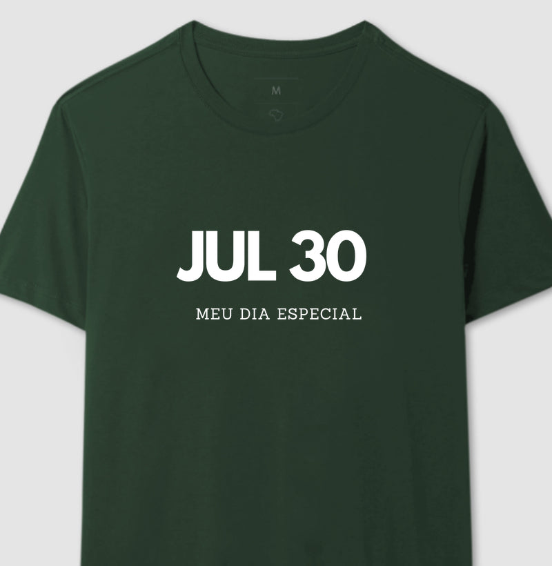 Camiseta 30 de Julho Meu Dia Especial