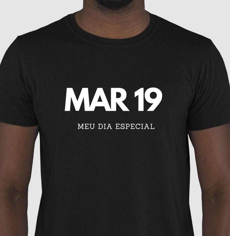 Camiseta 19 de Março Meu Dia Especial