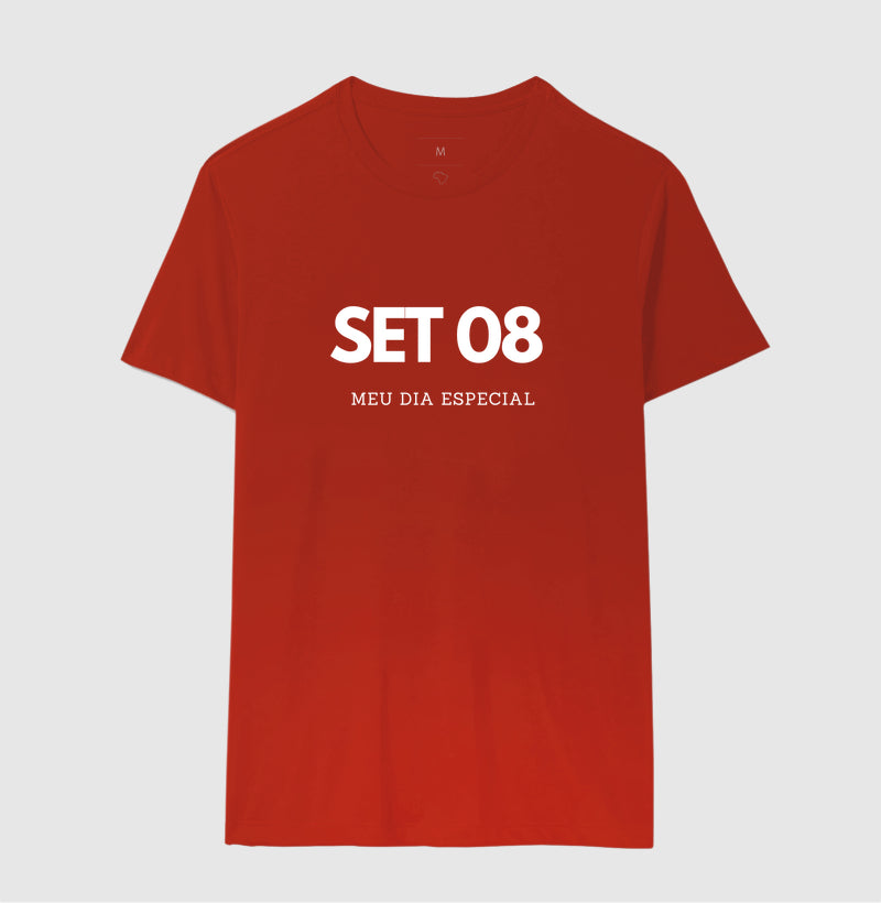 Camiseta 08 de Setembro Meu Dia Especial