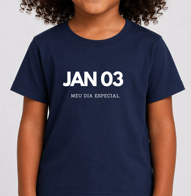 Camiseta Infantil 03 de Janeiro Meu Dia Especial