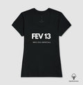 Camiseta Algodão Peruano 13 de Fevereiro Meu Dia Especial