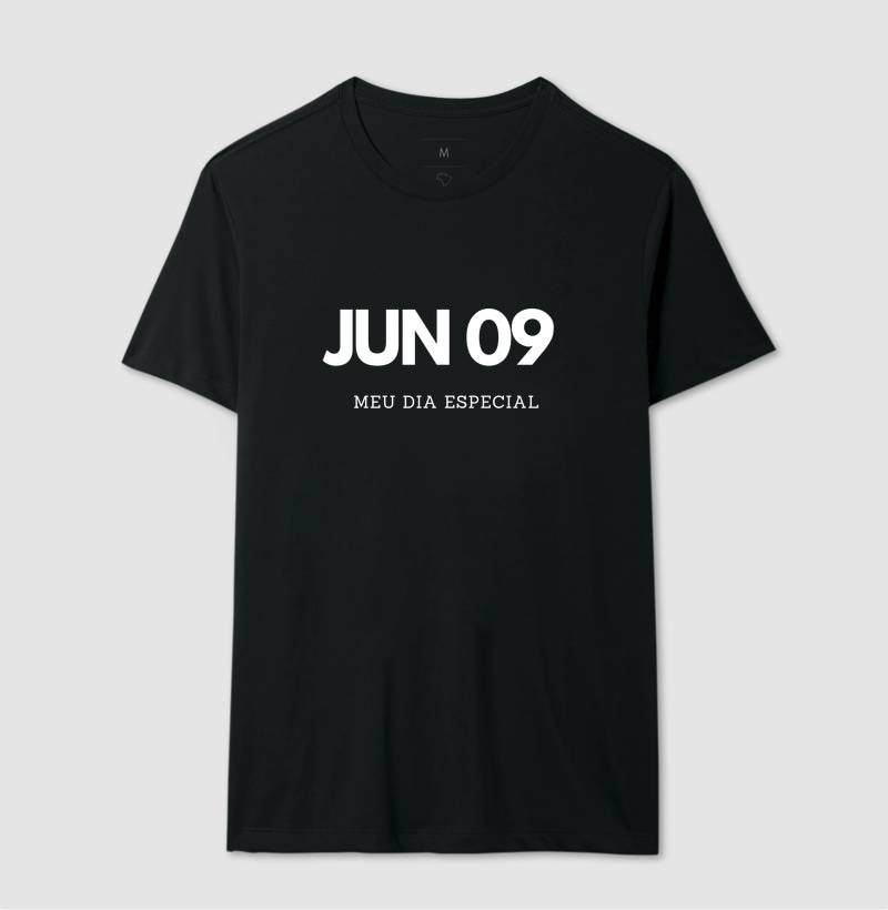 Camiseta 09 de Junho Meu Dia Especial