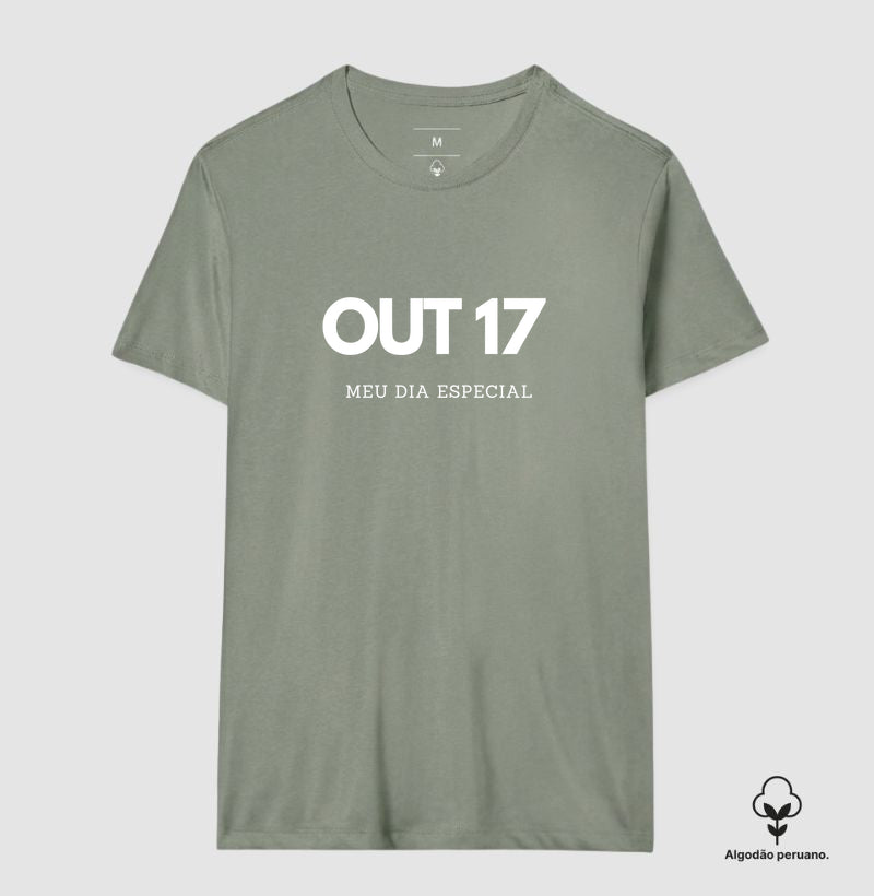 Camiseta Algodão Peruano 17 de Outubro Meu Dia Especial