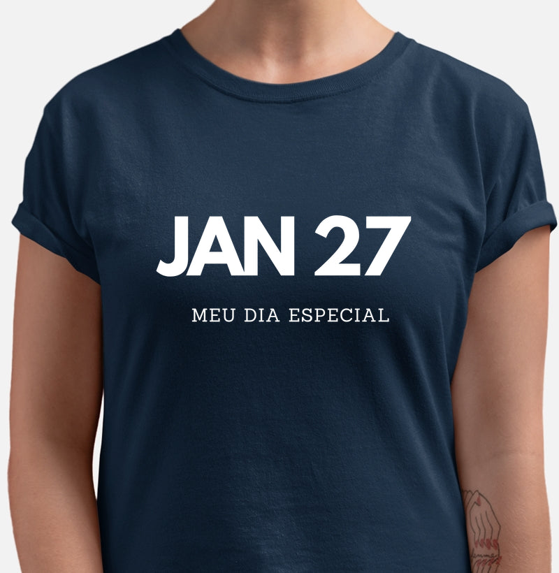 Camiseta 27 de Janeiro Meu Dia Especial