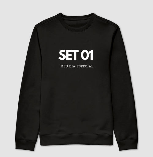 Blusa de Moletom Suéter 01 de Setembro Meu Dia Especial