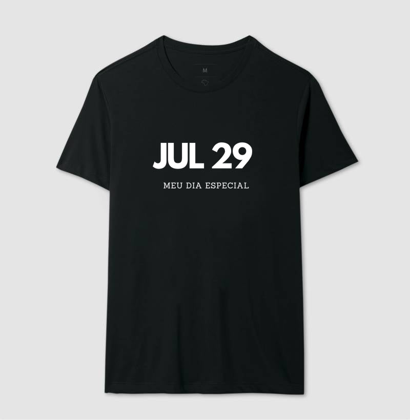 Camiseta 29 de Julho Meu Dia Especial