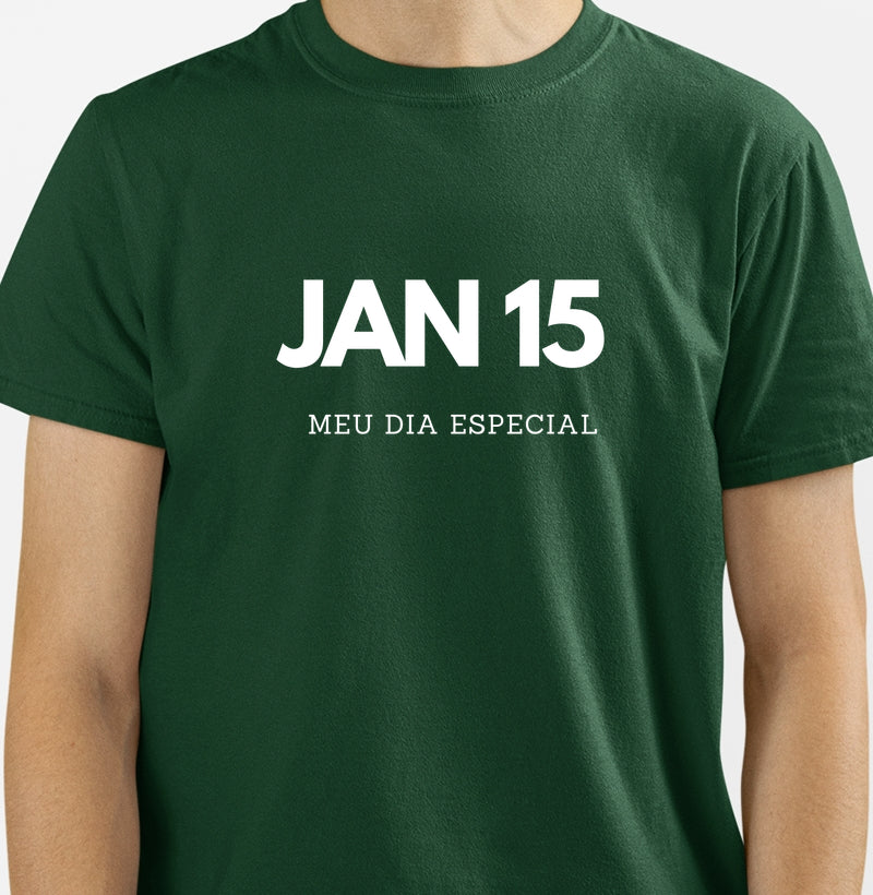 Camiseta 15 de Janeiro Meu Dia Especial