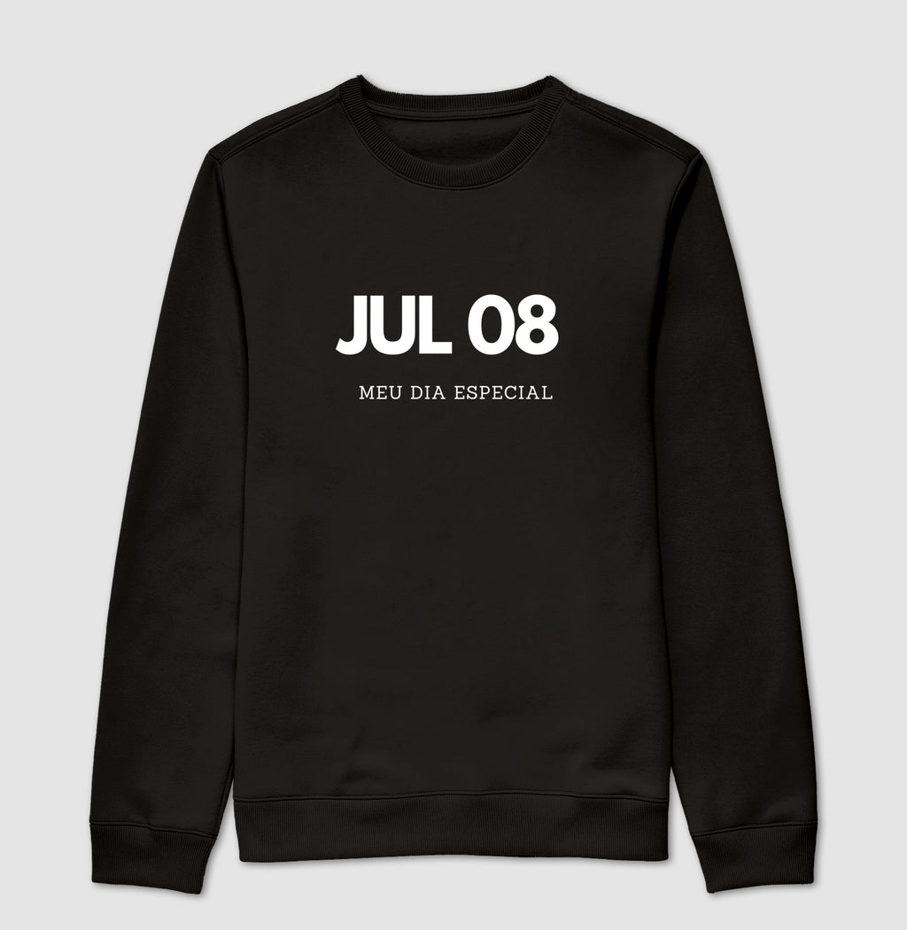 Blusa de Moletom Suéter 08 de Julho Meu Dia Especial