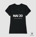Camiseta Algodão Peruano 20 de Maio Meu Dia Especial