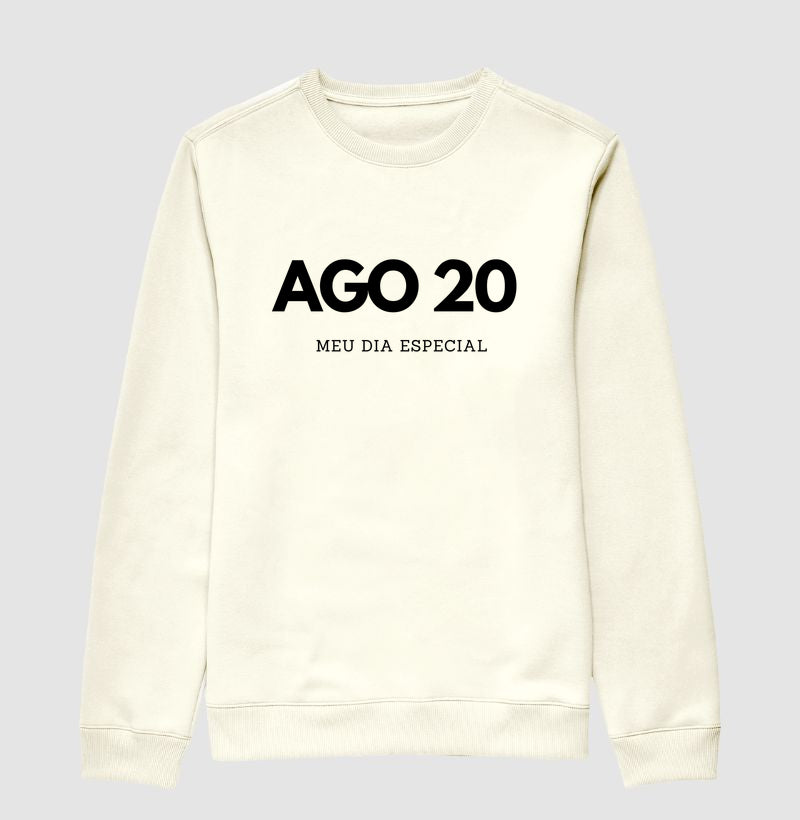 Blusa de Moletom Suéter 20 de Agosto Meu Dia Especial