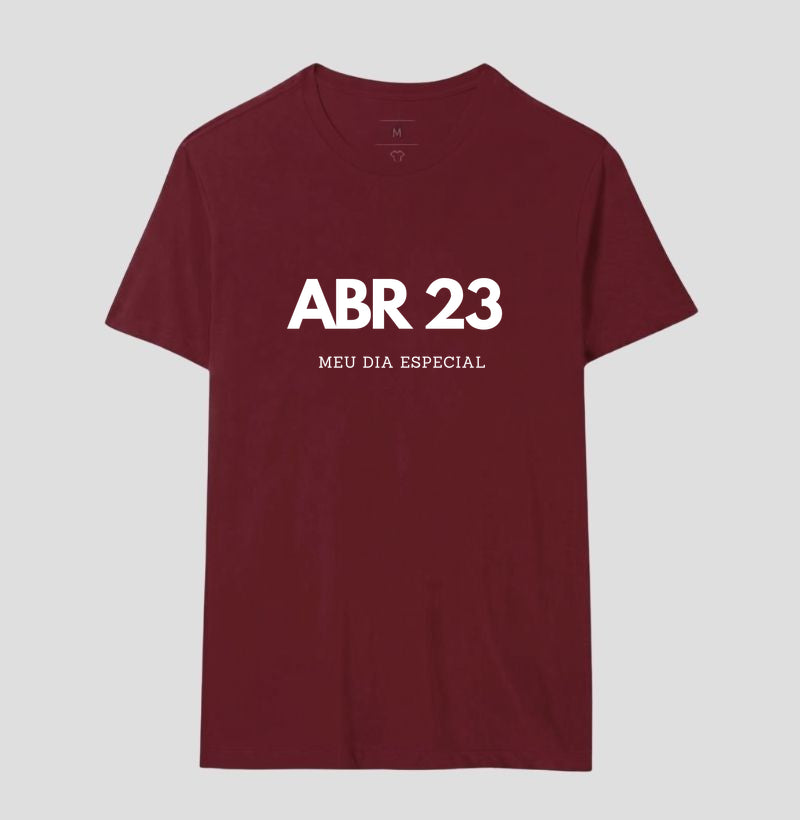 Camiseta 23 de Abril Meu Dia Especial