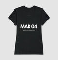 Camiseta 04 de Março Meu Dia Especial
