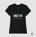 Camiseta Algodão Peruano 14 de Dezembro Meu Dia Especial