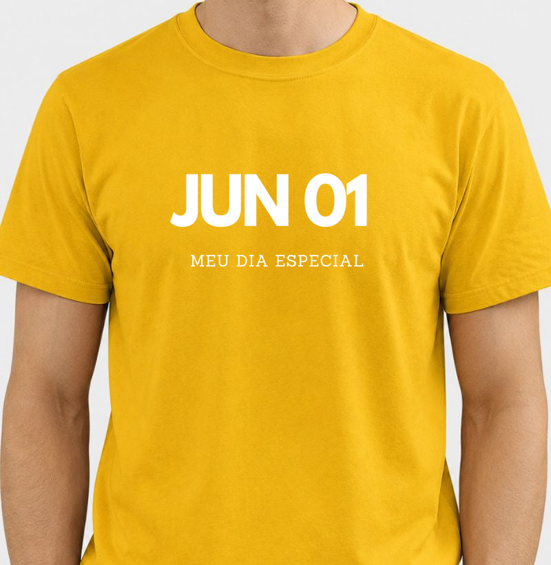 Camiseta 1 de Junho Meu Dia Especial