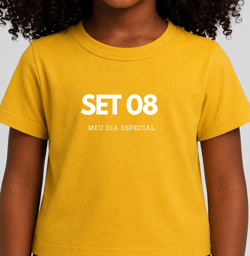 Camiseta Infantil 08 de Setembro Meu Dia Especial