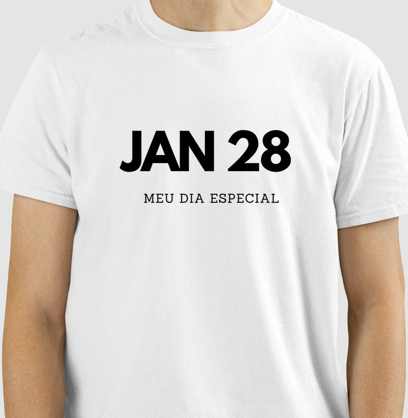 Camiseta 28 de Janeiro Meu Dia Especial