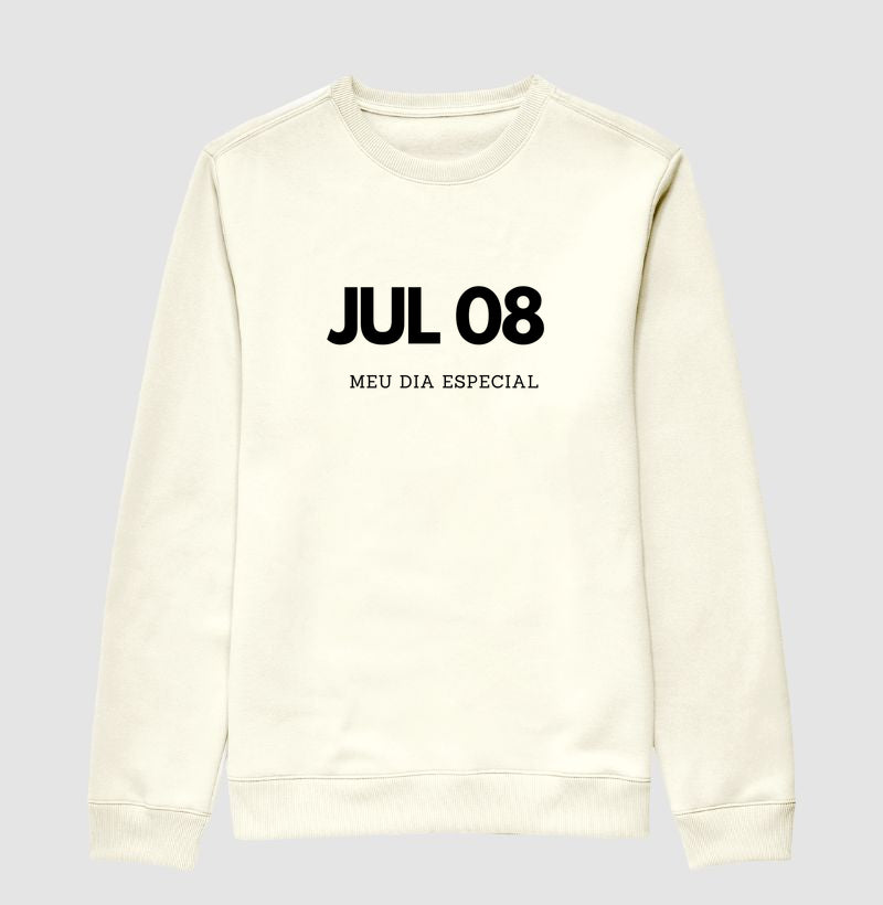 Blusa de Moletom Suéter 08 de Julho Meu Dia Especial