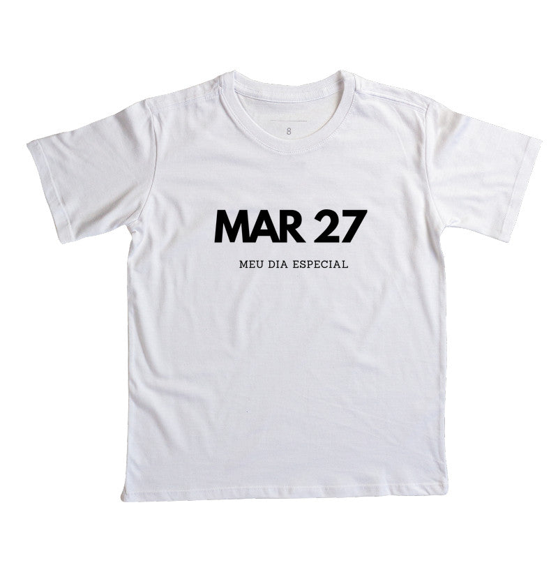 Camiseta Infantil 27 de Março Meu Dia Especial