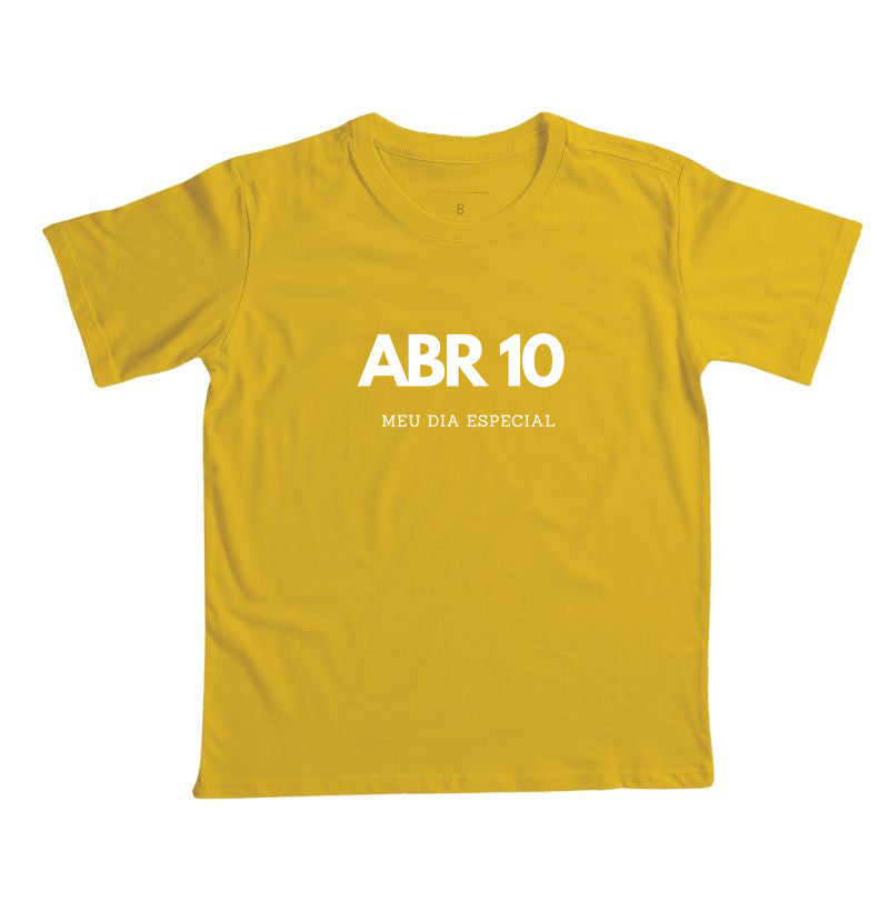 Camiseta Infantil 10 de Abril Meu Dia Especial