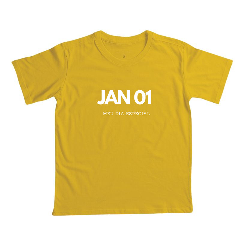 Camiseta Infantil 01 de Janeiro Meu Dia Especial
