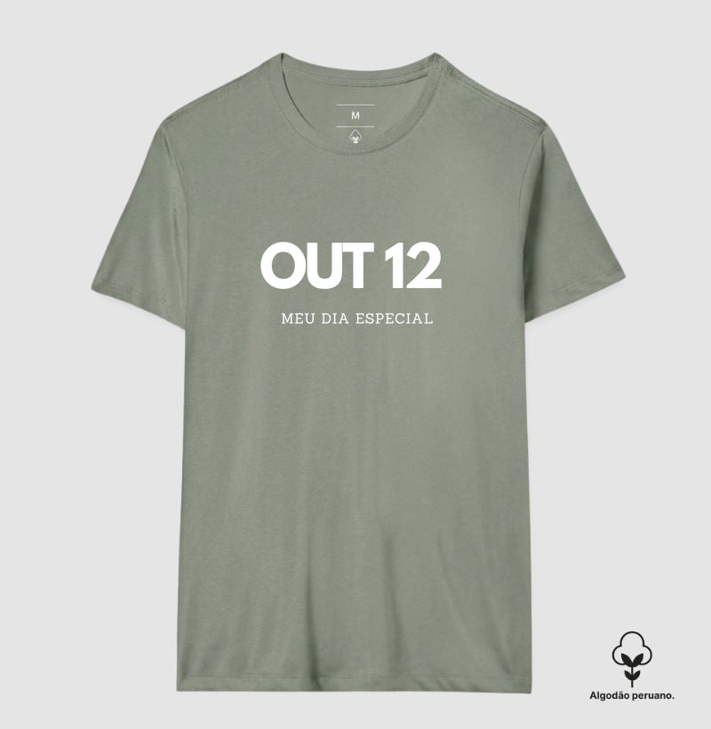 Camiseta Algodão Peruano 12 de Outubro Meu Dia Especial