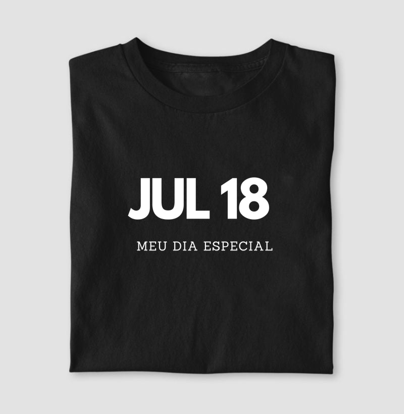 Camiseta 18 de Julho Meu Dia Especial