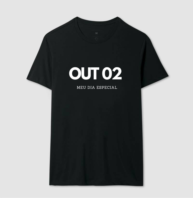 Camiseta 02 de Outubro Meu Dia Especial