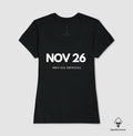 Camiseta Algodão Peruano 26 de Novembro Meu Dia Especial